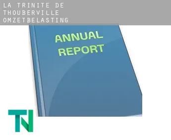 La Trinité-de-Thouberville  omzetbelasting