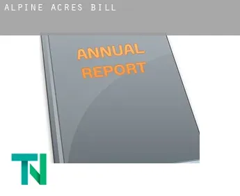 Alpine Acres  bill