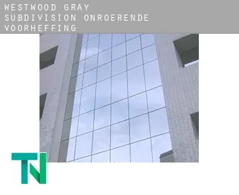 Westwood-Gray Subdivision  onroerende voorheffing