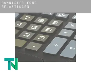 Bannister Ford  belastingen