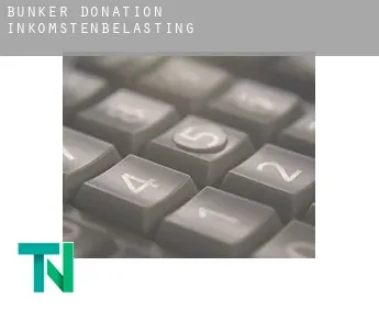 Bunker Donation  inkomstenbelasting