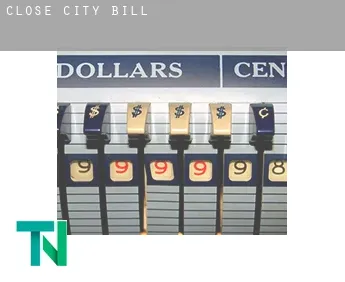 Close City  bill