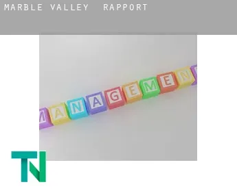 Marble Valley  rapport