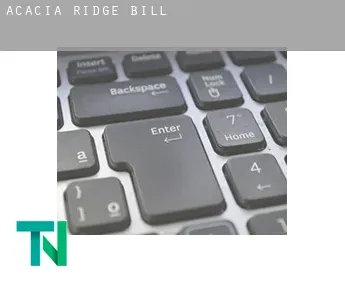 Acacia Ridge  bill