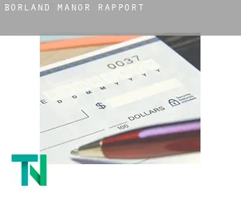 Borland Manor  rapport
