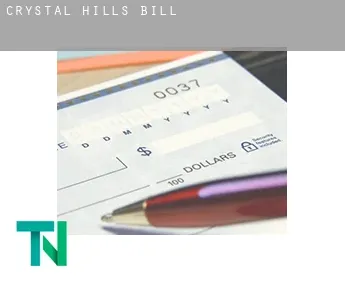 Crystal Hills  bill