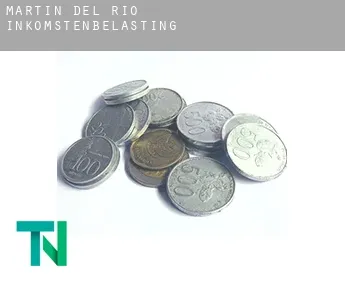 Martín del Río  inkomstenbelasting