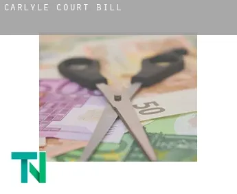 Carlyle Court  bill