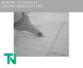Bamawm Extension  inkomstenbelasting