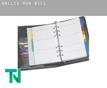 Wallis Run  bill