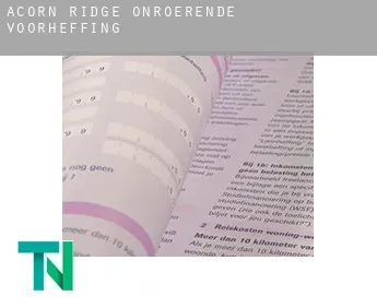 Acorn Ridge  onroerende voorheffing