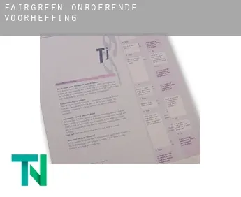 Fairgreen  onroerende voorheffing