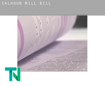 Calhoun Mill  bill