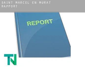 Saint-Marcel-en-Murat  rapport