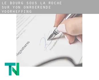 Le Bourg-sous-la-Roche-sur-Yon  onroerende voorheffing