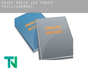 Saint-Denis-les-Ponts  faillissement